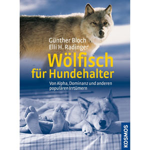 Wlfisch fr Hundehalter, Gnther Bloch, Elli Radinger (German)