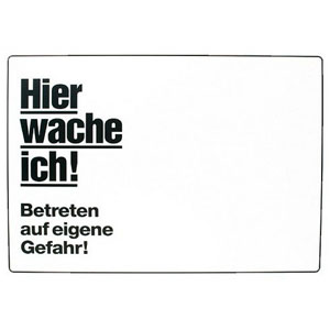 German Dog Warning Label Hier wache ich! - White