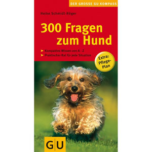 300 Fragen zum Hund, Heike Schmidt-Rger