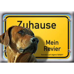Hundewarnschild Zuhause - Mein Revier, Rhodesian Ridgeback